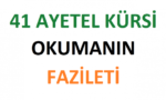 41 Çörek Otuna 41 Ayetel Kürsi Okuyanlar