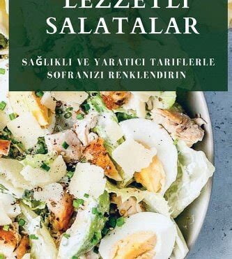 Lezzetli ve Pratik Tariflerle Sağlıklı Beslenme